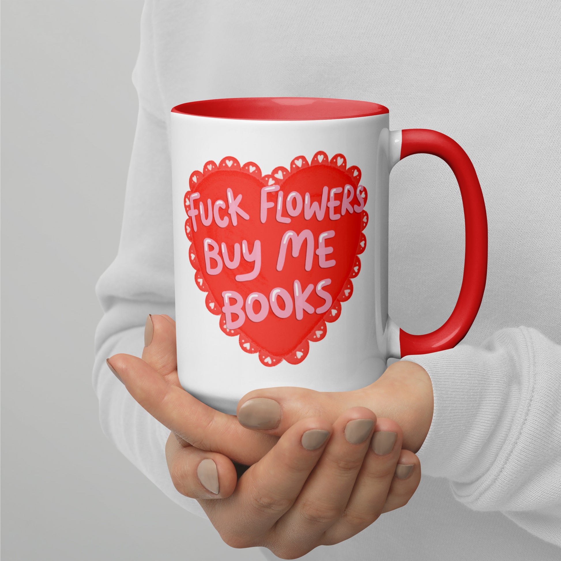 Fck Flowers Buy Me Books Heart Accent Coffee Mug by Spinsterly Co, glossy ceramic red interior heart print