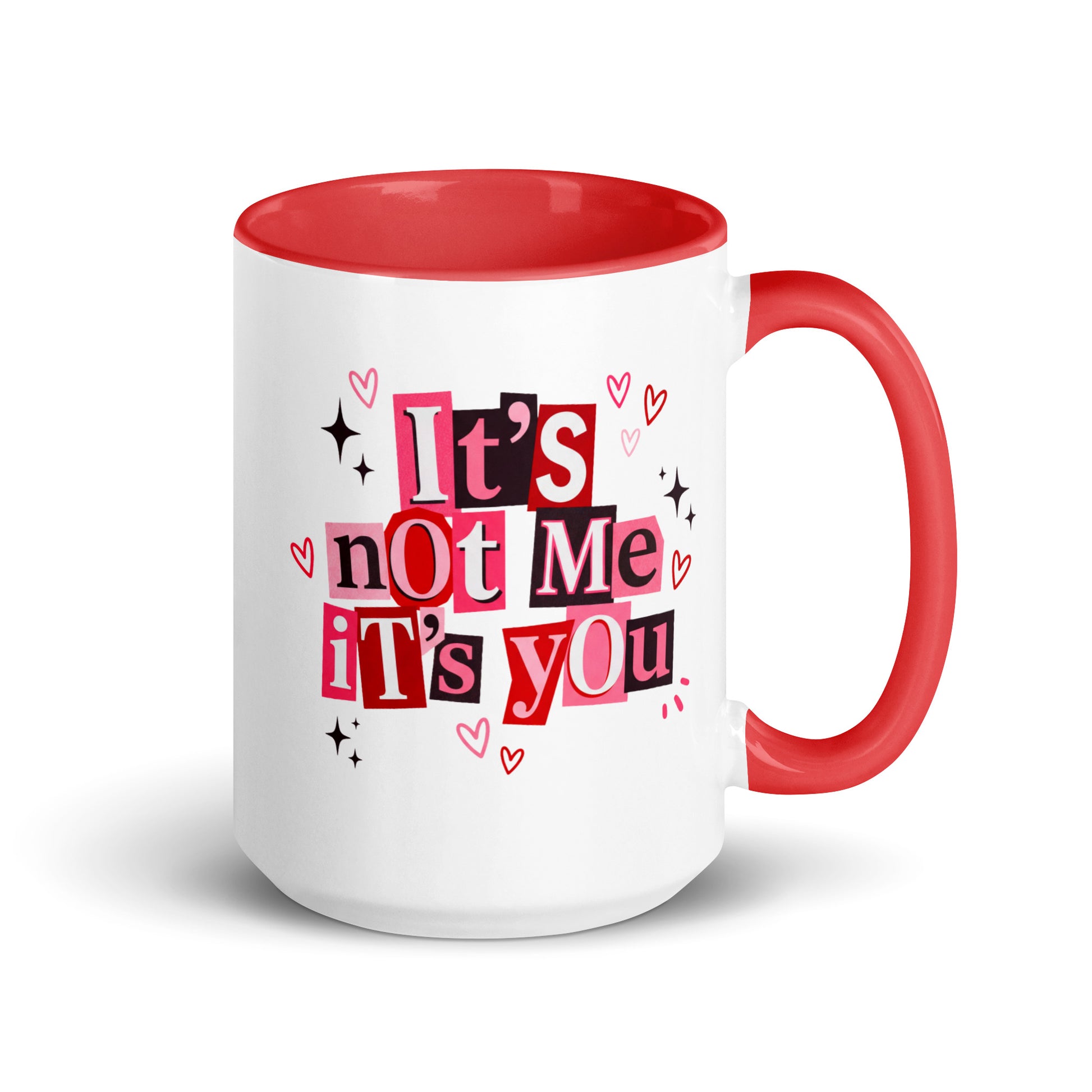 It's Not Me It's You Ransom Note Accent Coffee Mug by Spinsterly Co, red interior and glossy ceramic