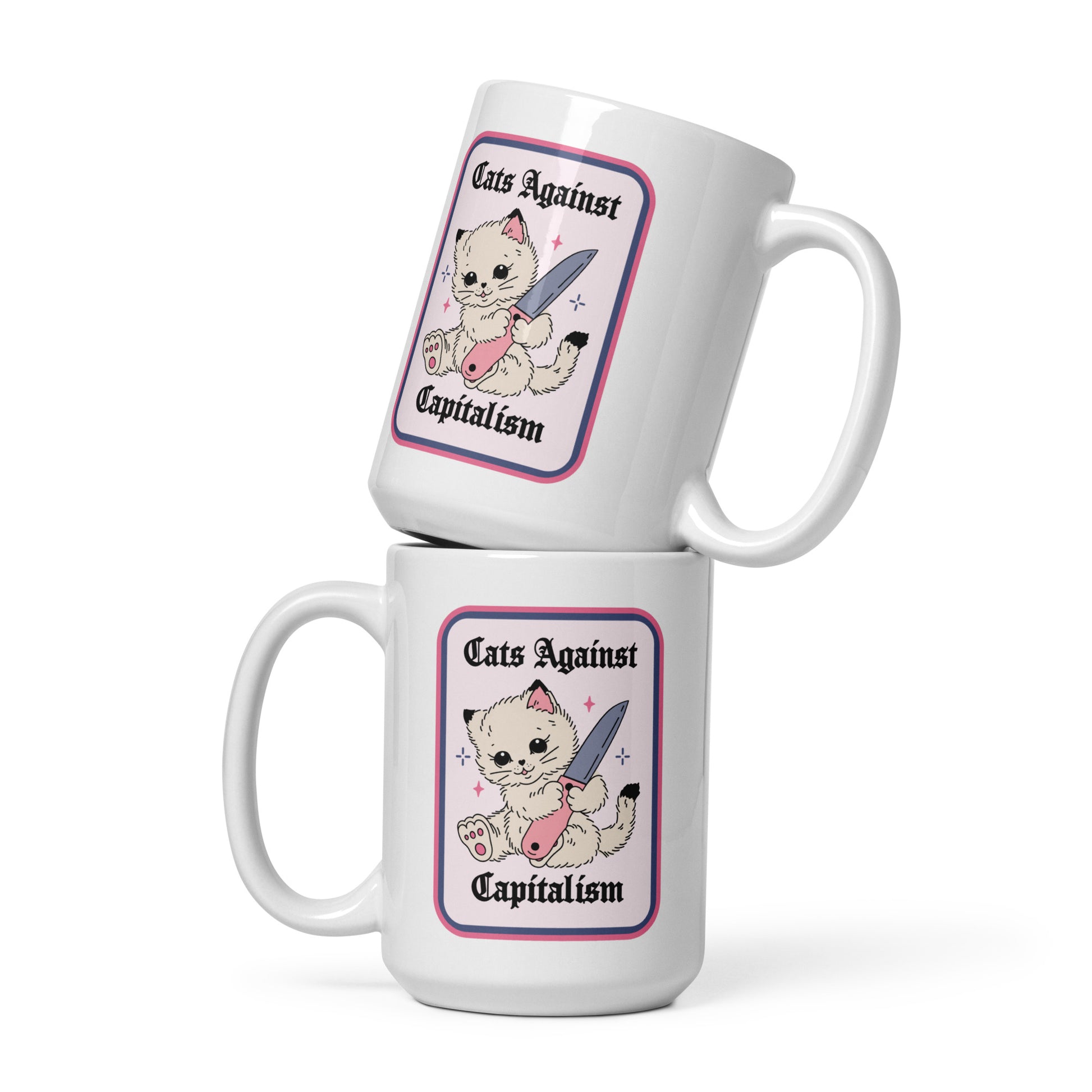 Cats Against Capitalism Glossy White Coffee Mug by Spinsterly Co with double sided protest cat illustration