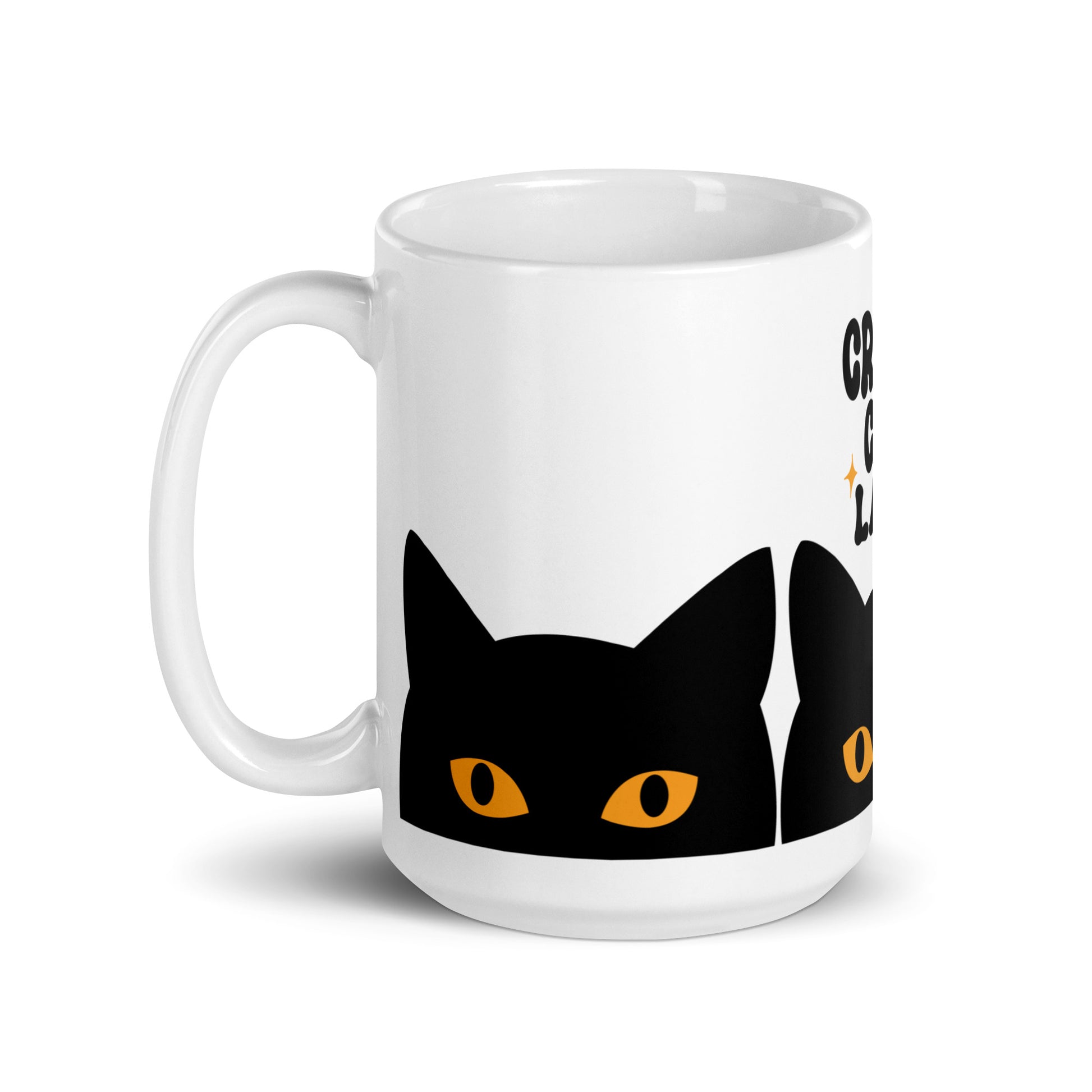 Crazy Cat Lady Peeking Black Cat Glossy White Coffee Mug by Spinsterly Co with peeking cat eyes graphic