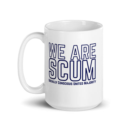We Are SCUM Socially Conscious United Majority White Glossy Mug by Spinsterly Co, glossy ceramic mug with blue text