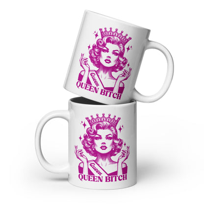 Queen Bitch White Glossy Coffee Mug Spinsterly Co crowned retro queen pink illustration on white ceramic