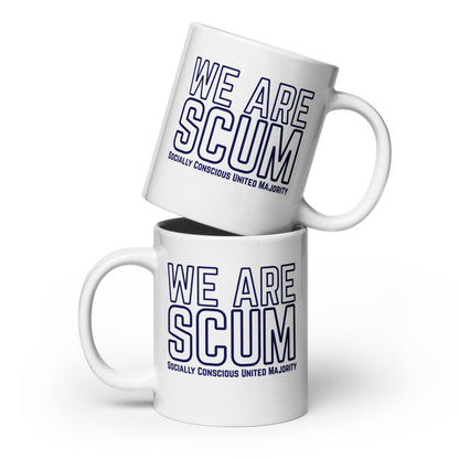 We Are SCUM Socially Conscious United Majority White Glossy Mug by Spinsterly Co, ceramic mug with blue text