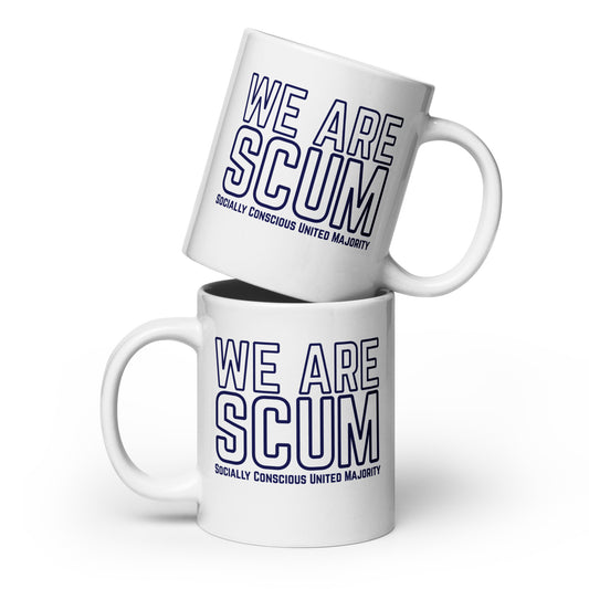 We Are SCUM Socially Conscious United Majority White Glossy Mug by Spinsterly Co, ceramic mug with blue text