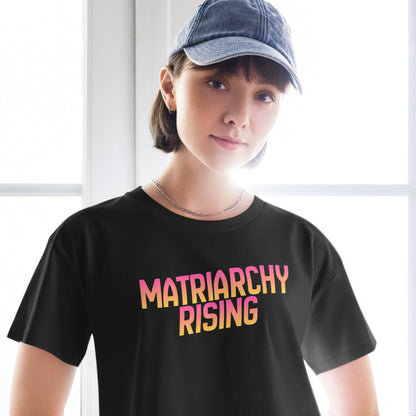 Matriarchy Rising Crop Top Spinsterly Co cropped feminist tee black with DTG printed sunrise lettering