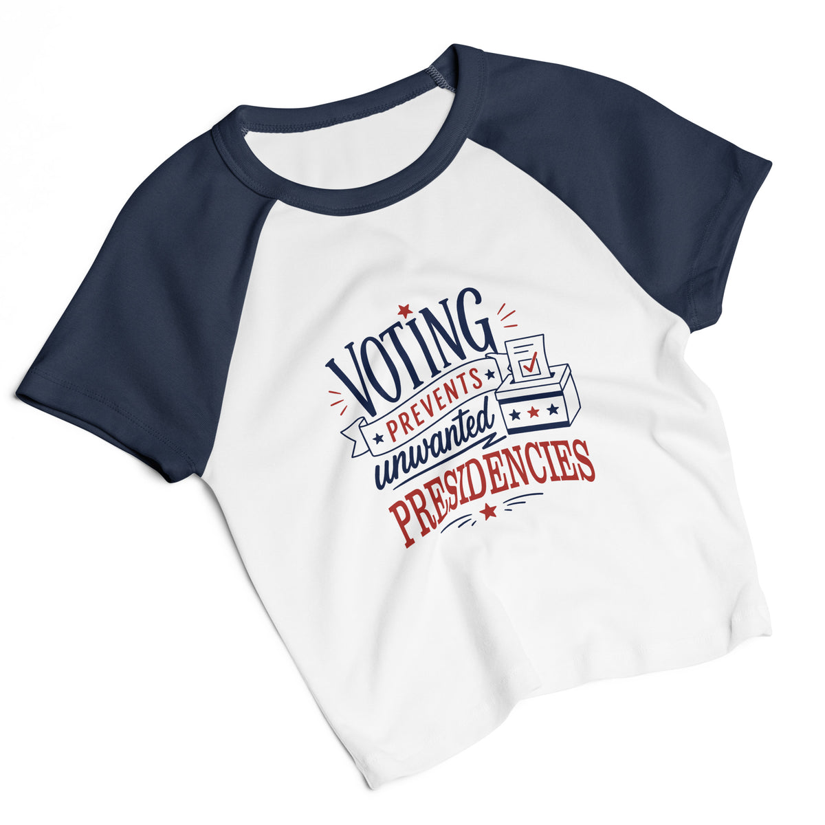 Voting Prevents Unwanted Presidencies Baby Tee | Political Raglan Crop Top | Spinsterly Co - Spinsterly Co