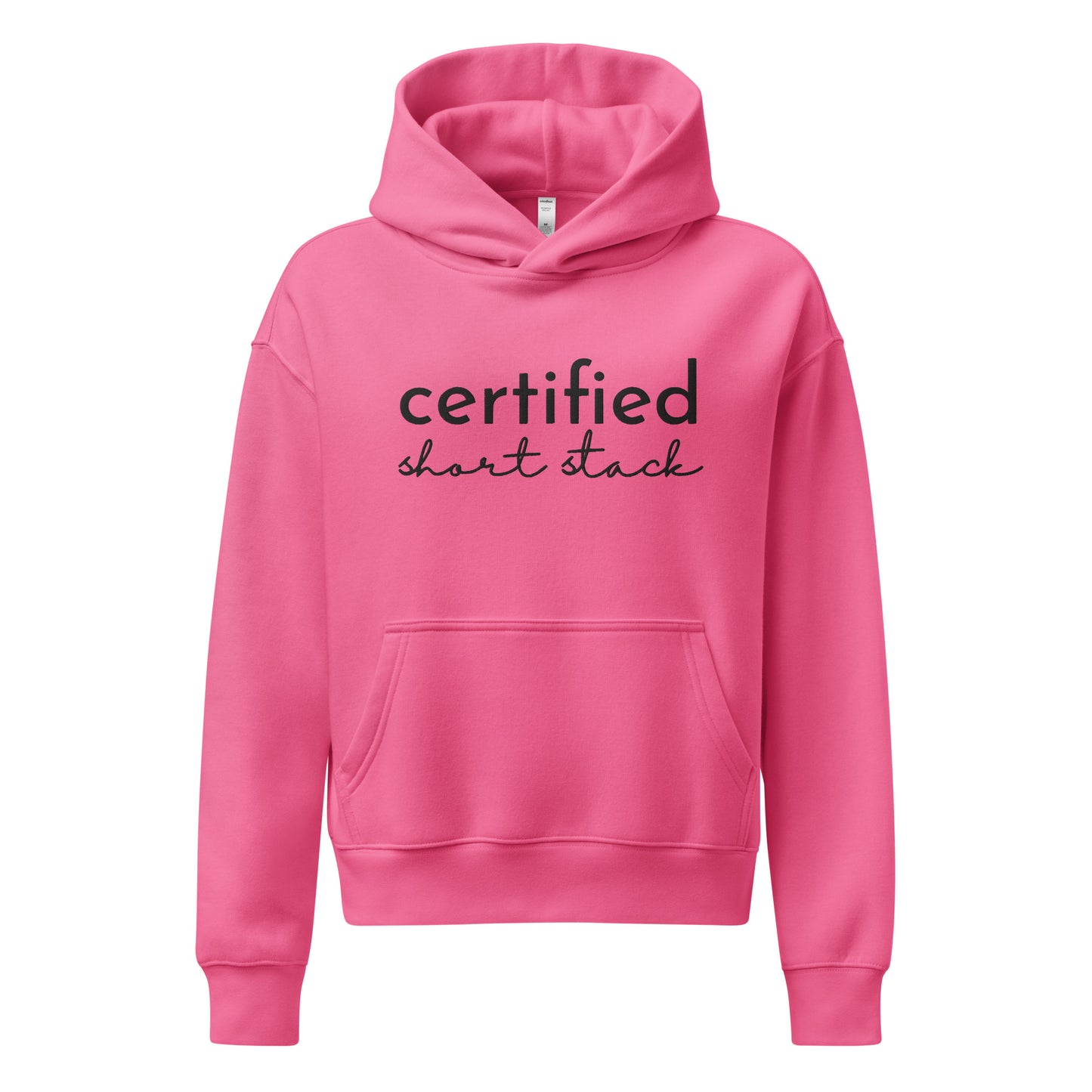 A bright pink pullover hoodie with the words 'certified short stack' printed in black across the chest, shown on a plain white background.