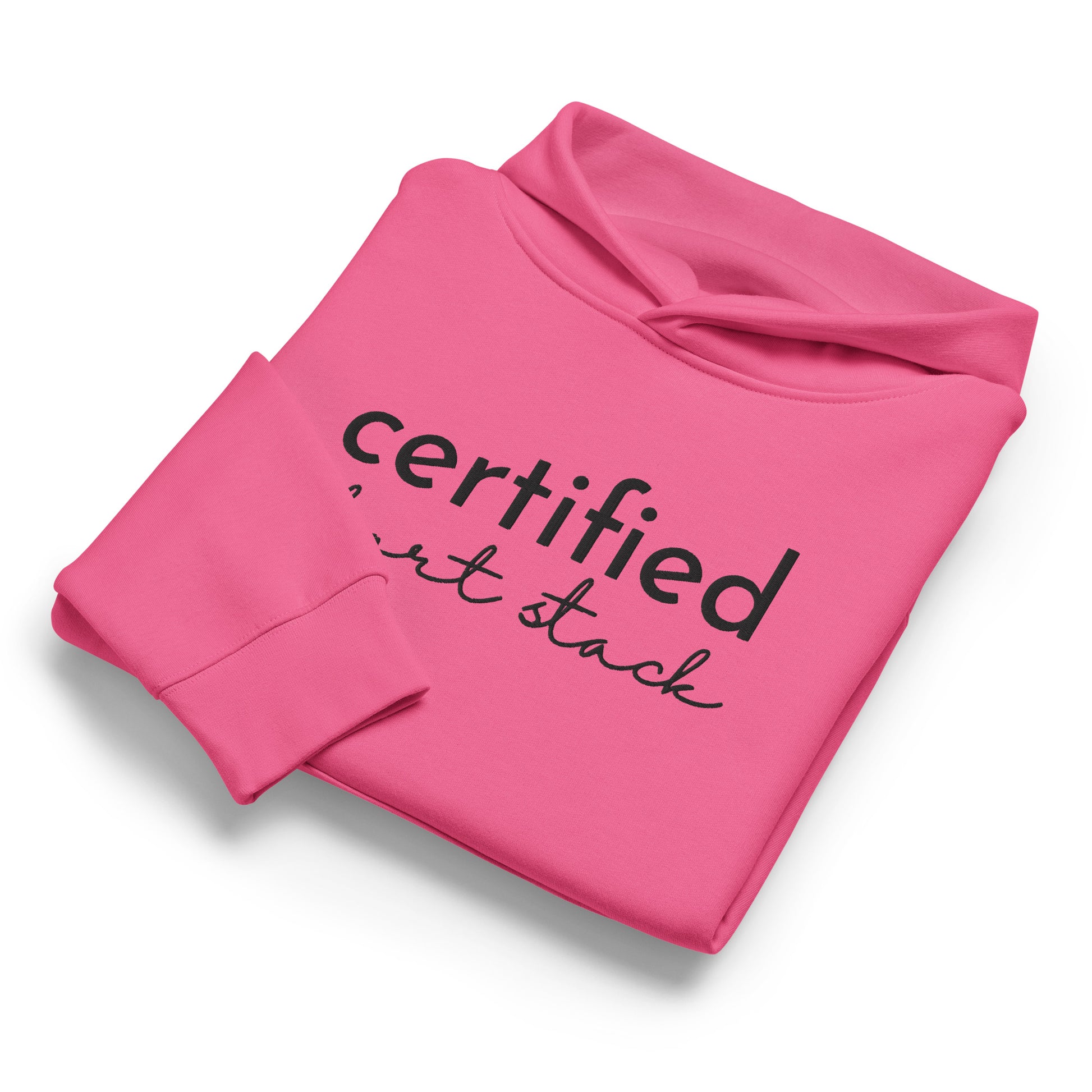 Pink sweatshirt with 'certifiedirt stack' text on a white background